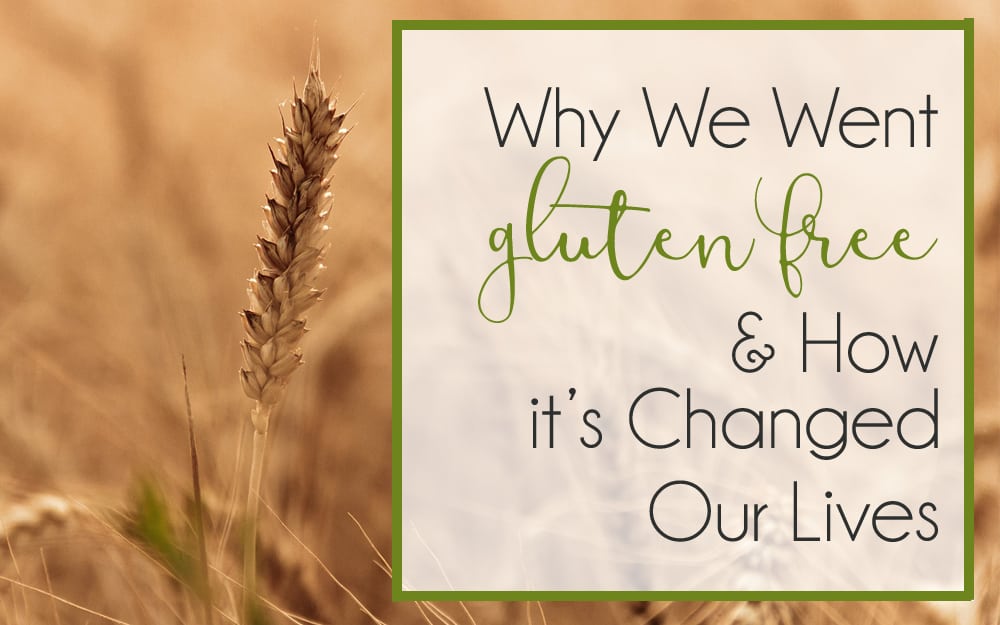 Why We Went Grain Free / Gluten Free