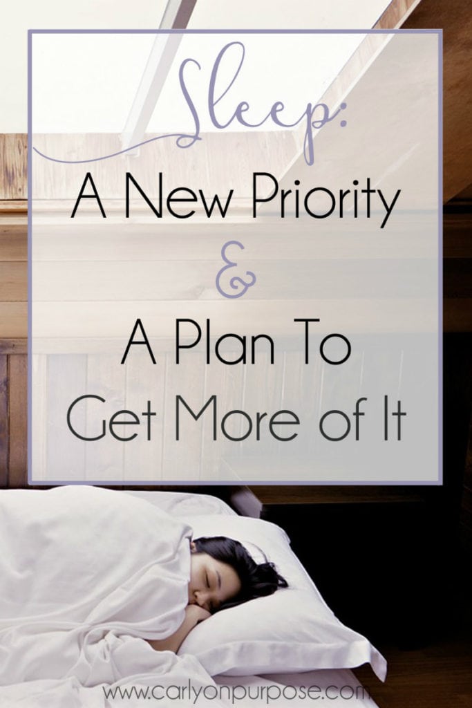 Sleep: A new priority and a plan to get more of it