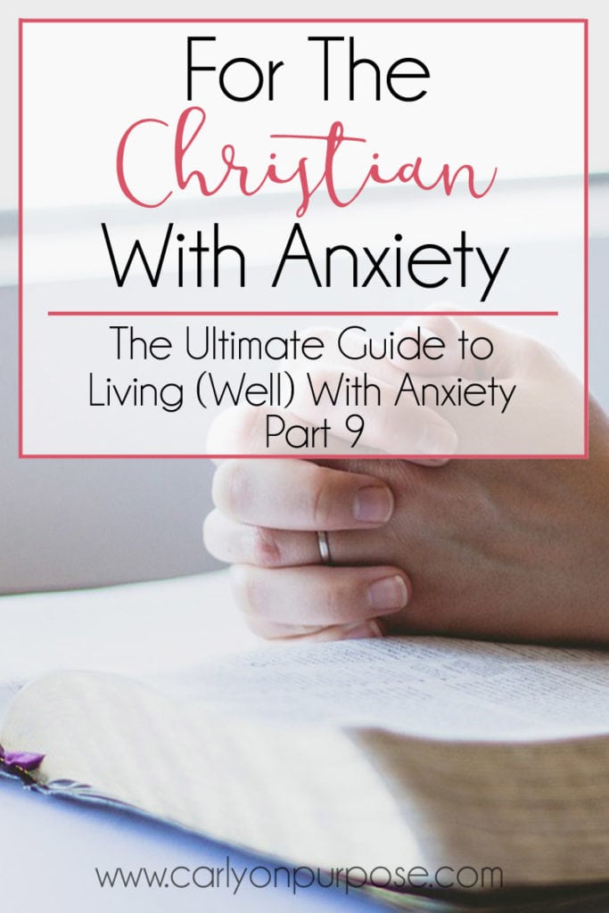 For the Christian with Anxiety