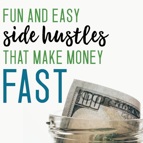 Side hustle to make money fast