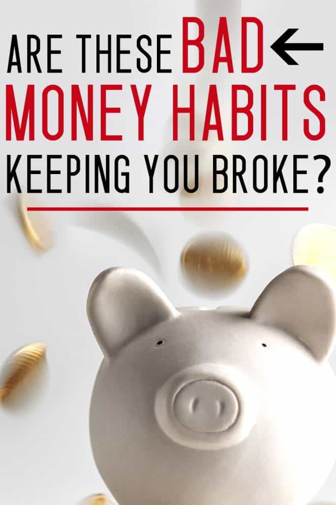 bad money habits that keep you broke
