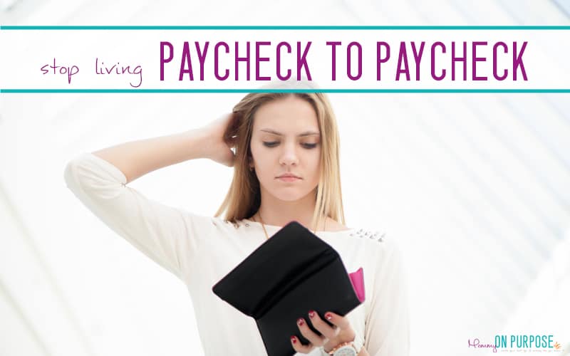How to STOP living paycheck to paycheck: 10 Steps to Financial Freedom