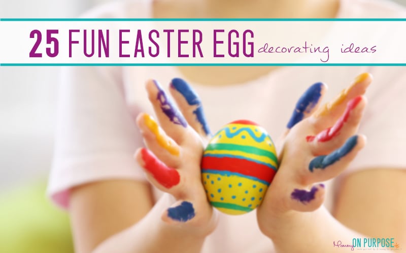 25 Easter Egg Decorating Ideas