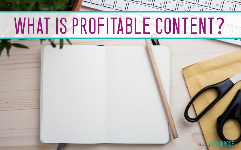 What is Profitable Content?