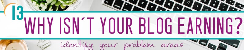 why isn't your blog earning