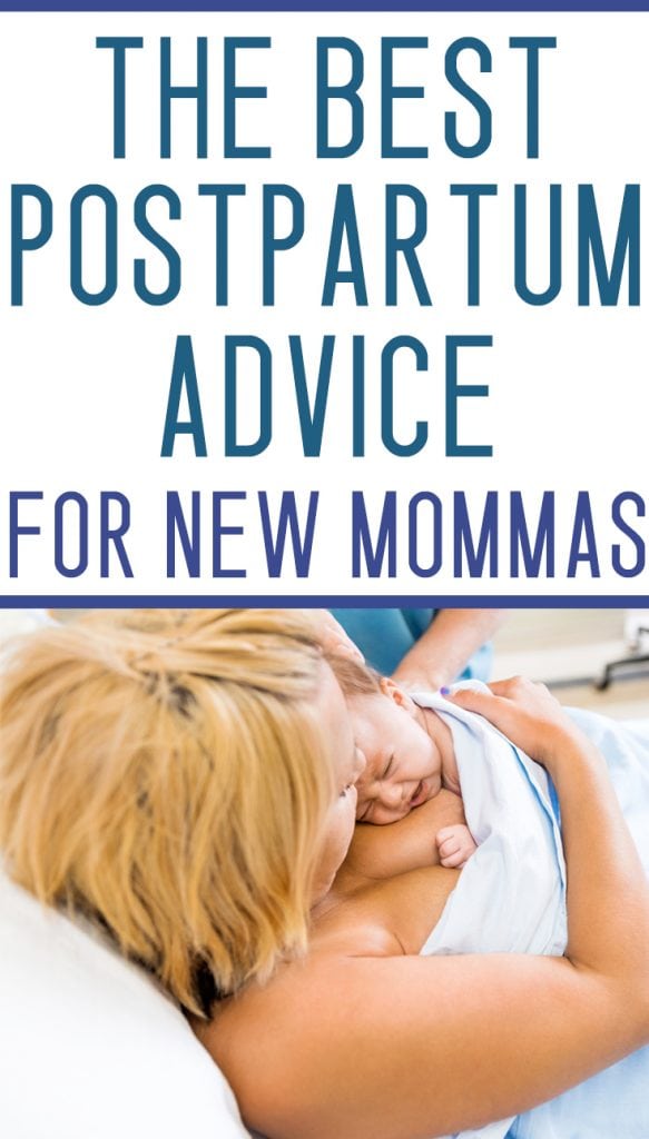 best postpartum advice FOR NEW MOMMAS