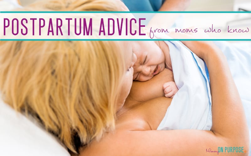 The BEST Postpartum Advice, from moms who’ve been there (and done that)