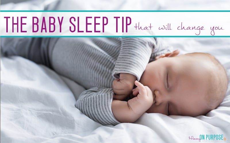 Baby Sleep is hard, but this changed EVERYTHING for me