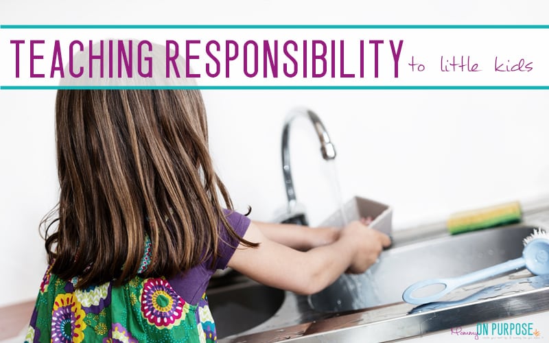 How to teach kids RESPONSIBILITY
