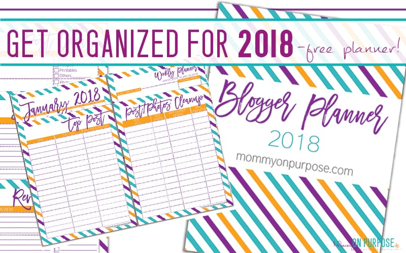 2018 Blog Planner – Get Organized!