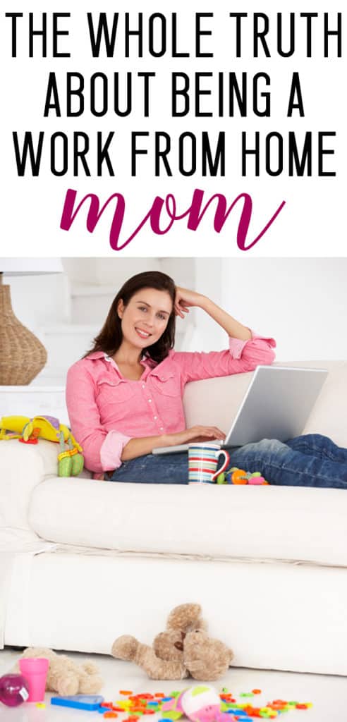 the truth about being a work from home mom - it is AMAZING, but it is HARD! 