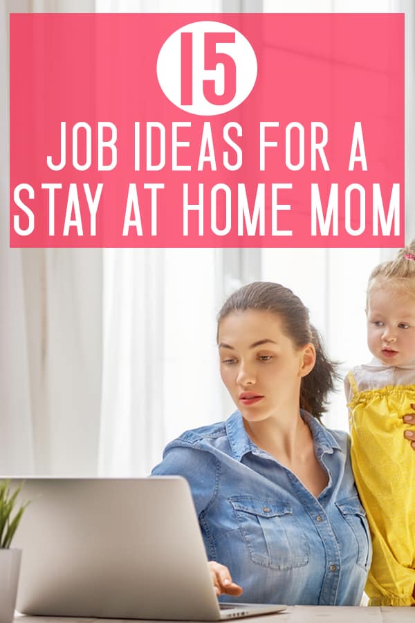 jobs for stay at home moms