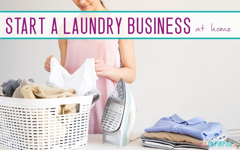 Start a laundry business: The perfect NON-phone NON-computer side hustle for moms