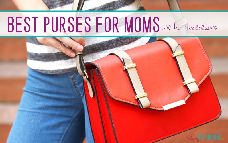 Best Purses for Moms with Toddlers