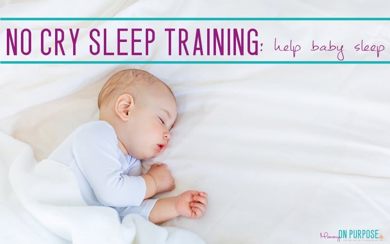 Gentle Sleep Training – Teaching Baby to Sleep Without Tears