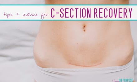 How to Recover from a C-section (as quickly as possible)