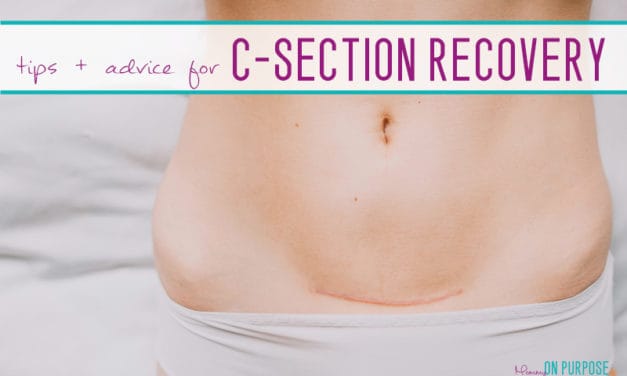 How to Recover from a C-section (as quickly as possible)