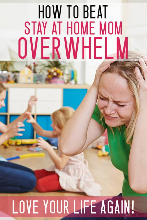 overwhelmed stay at home mom tips