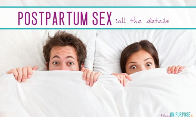 Postpartum Sex – Everything You Need To Know