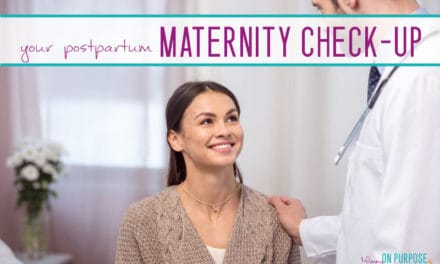 What To Expect At Your Postpartum Maternity Checkup