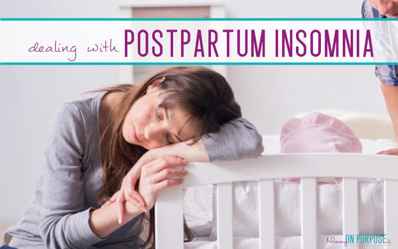 Dealing With Postpartum Insomnia (There is hope!)